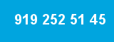 919 252 51 45 919 252 51 45